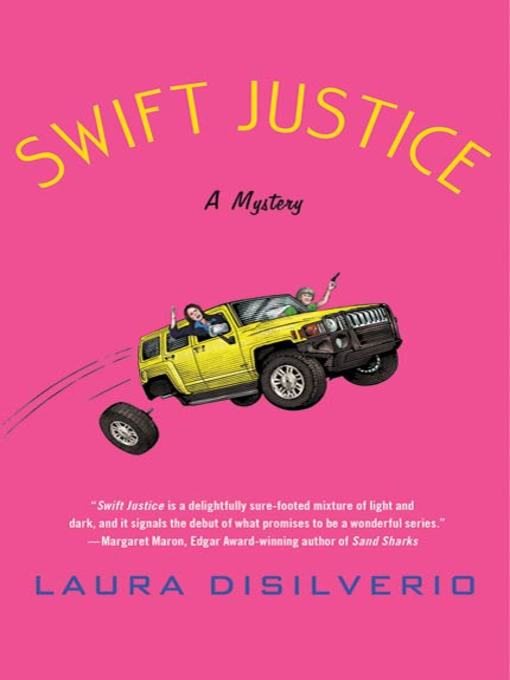 Title details for Swift Justice by Laura DiSilverio - Wait list